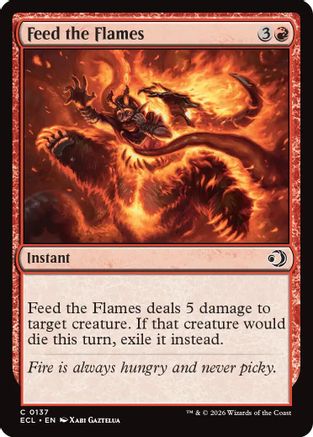 Feed the Flames (ECL-137) - [Lorwyn Eclipsed] Foil