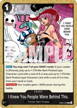I Knew You People Were Behind This. (EB03-049) - Extra Booster: One Piece Heroines Edition