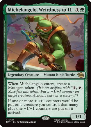 Michelangelo, Weirdness to 11 (TMT-121) - [Teenage Mutant Ninja Turtles] Foil