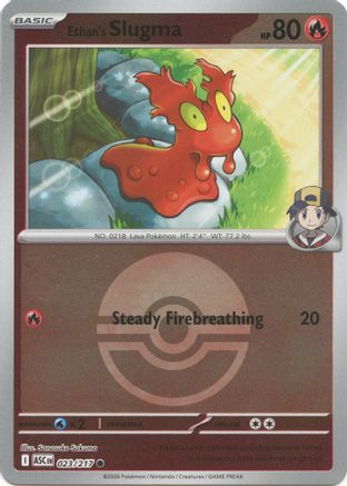Ethan's Slugma (Poke Ball) 23 - [ME Ascended Heroes] Reverse Holofoil