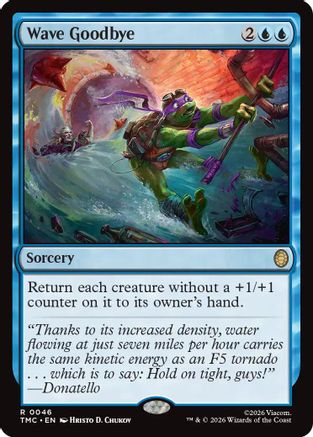 Wave Goodbye (TMC-046) - [Commander: Teenage Mutant Ninja Turtles] Foil