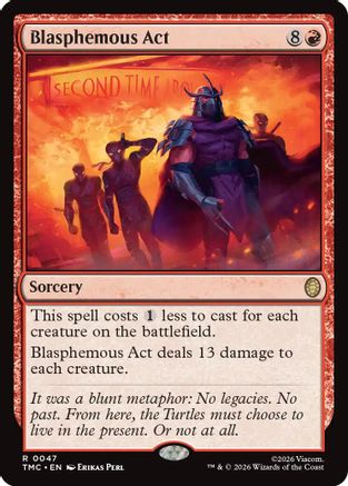 Blasphemous Act (TMC-047) - [Commander: Teenage Mutant Ninja Turtles]