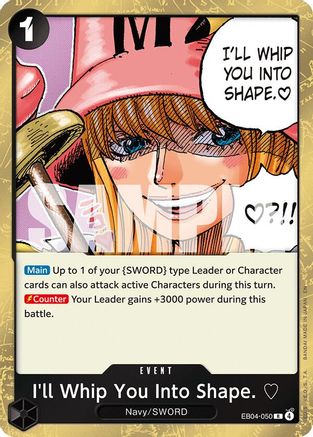 I'll Whip You Into Shape. [3 (EB04-050) - Adventure on Kami's Island
