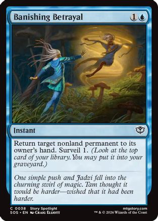 Banishing Betrayal (SOS-038) - [Secrets of Strixhaven] Foil