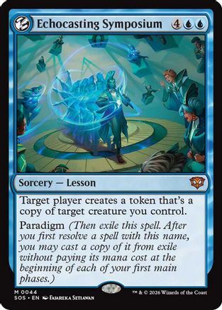 Echocasting Symposium (SOS-044) - [Secrets of Strixhaven] Foil
