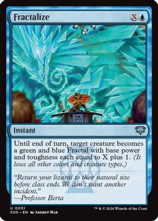Fractalize (SOS-051) - [Secrets of Strixhaven] Foil