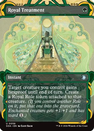 Royal Treatment (SOA-056) - [Secrets of Strixhaven: Mystical Archive] Foil