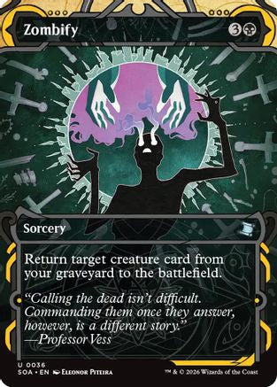 Zombify (SOA-036) - [Secrets of Strixhaven: Mystical Archive] Foil