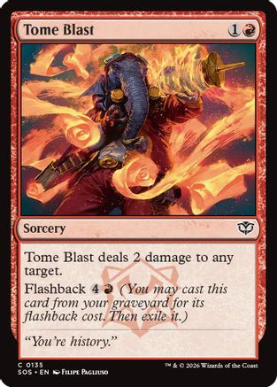 Tome Blast (SOS-135) - [Secrets of Strixhaven]