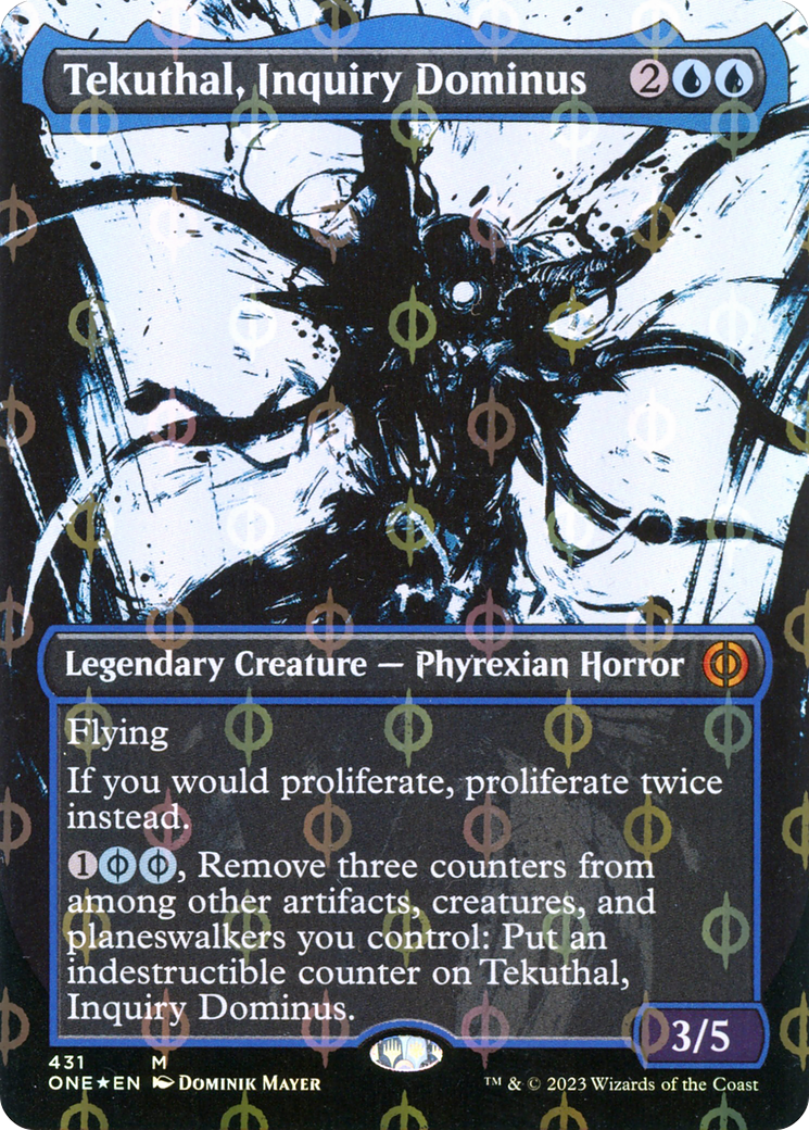 Tekuthal, Inquiry Dominus (ONE-431) - [Phyrexia: All Will Be One]: (Showcase) (Borderless) Foil