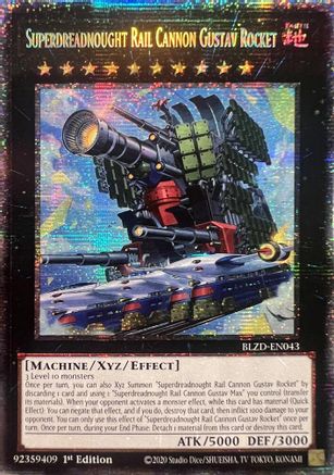 Superdreadnought Rail Cannon Gustav Rocket (Starlight Rare) (BLZD-EN043) - Blazing Dominion 1st Edition