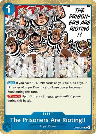 The Prisoners Are Rioting!! (OP16-058) - The Time of Battle