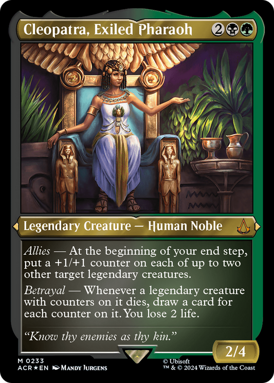Cleopatra, Exiled Pharaoh (ACR-233) - [Assassin's Creed] Etched Foil