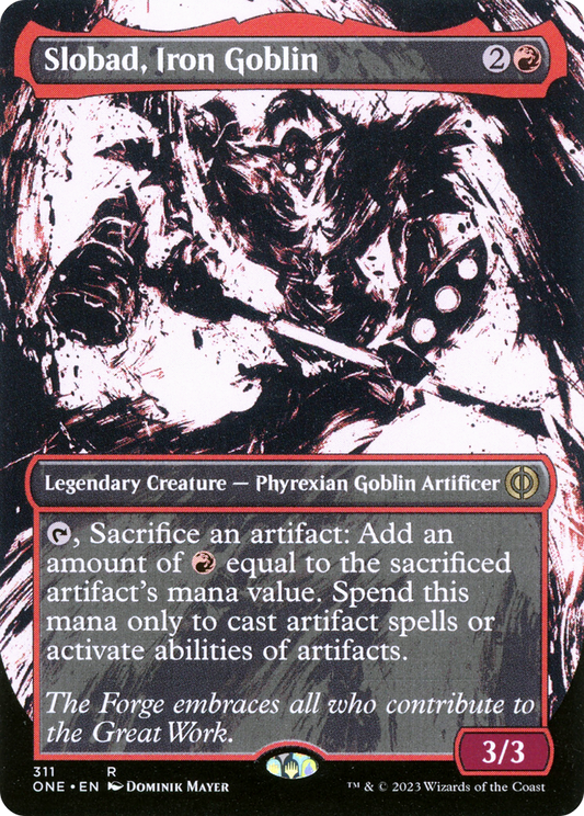 Slobad, Iron Goblin (ONE-311) - [Phyrexia: All Will Be One]: (Showcase) (Borderless)
