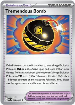 Tremendous Bomb (82/084) [ME05 Pitch Black] Reverse Holofoil