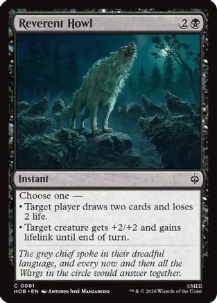 Reverent Howl (HOB-081) - [The Hobbit] Foil