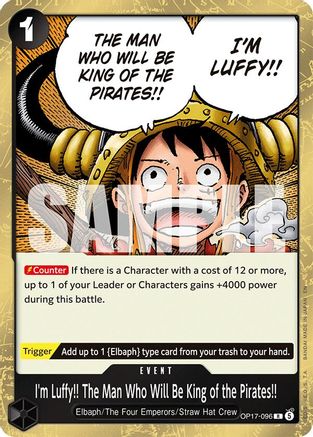 I'm Luffy!! The Man Who Will Be King of the Pirates!! (OP17-096) - The World's Strongest Warriors