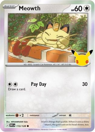Meowth (113/128) [ME 30th Celebration] Holofoil