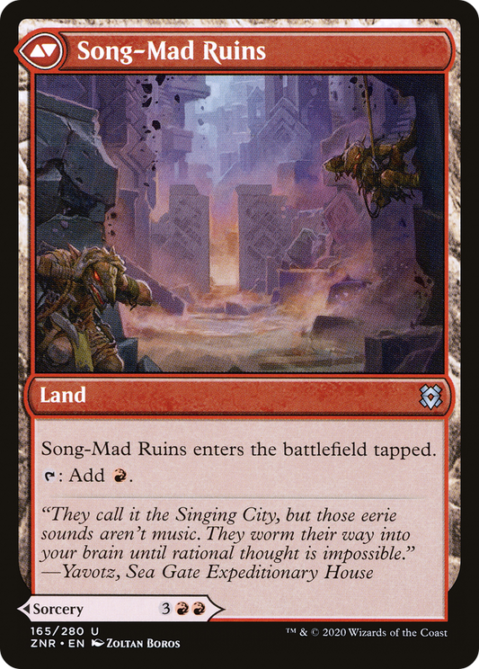 Song-Mad Treachery // Song-Mad Ruins (ZNR-165) - [Zendikar Rising]