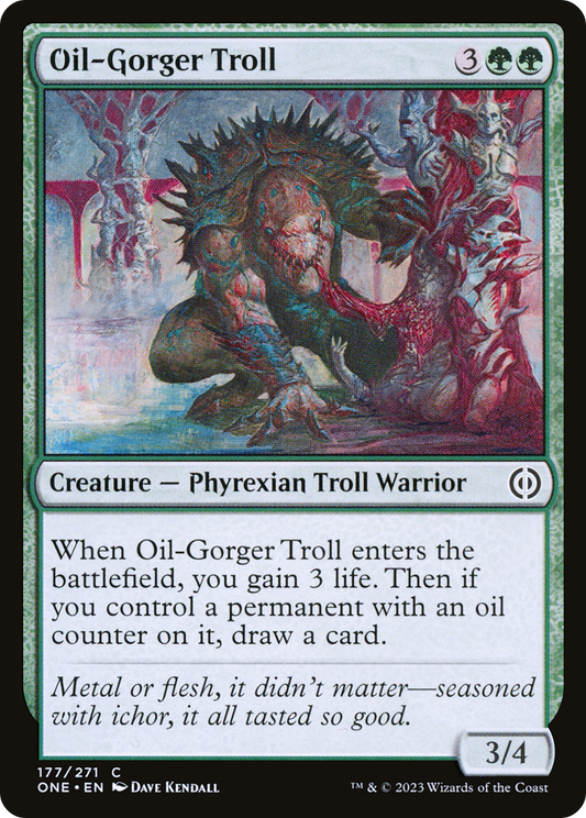 Oil-Gorger Troll (ONE-177) - [Phyrexia: All Will Be One]