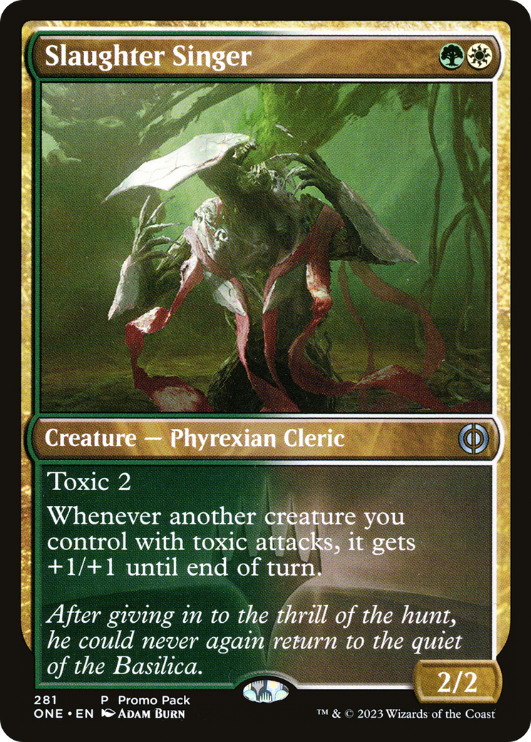 Slaughter Singer (PPONE-281) - [Phyrexia: All Will Be One]