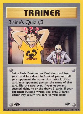 Blaine's Quiz #3 112/132 - [Gym Challenge] 1st Edition
