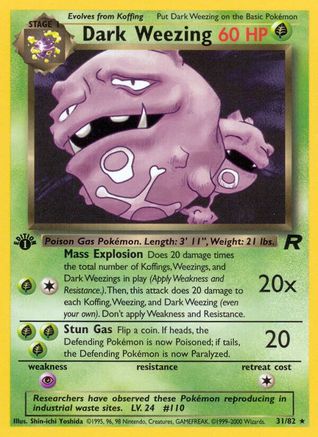 Dark Weezing (31) 31/82 - [Team Rocket] 1st Edition