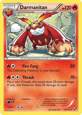 Darmanitan/114 - [Black and White]