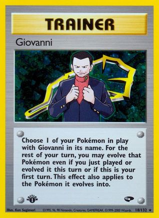 Giovanni (18) 18/132 - [Gym Challenge] 1st Edition Holofoil