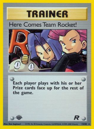 Here Comes Team Rocket! (15) 15/82 - [Team Rocket] 1st Edition Holofoil