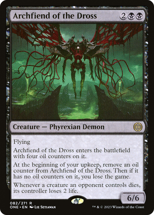 Archfiend of the Dross (ONE-082) - [Phyrexia: All Will Be One] Foil