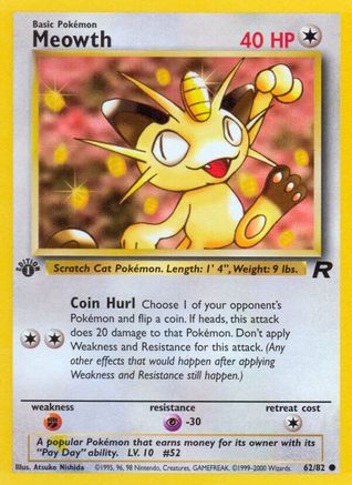 Meowth 62/82 - [Team Rocket] 1st Edition