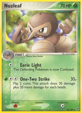 Nuzleaf (43/107) (Estampillé) [EX : Deoxys] 