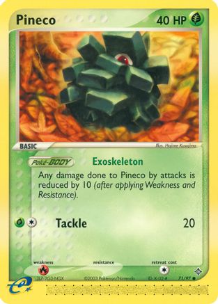 Pineco/97 - [Dragon]