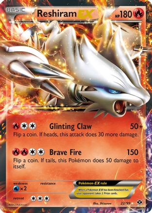 Reshiram EX (22/99) [Noir et blanc : prochaines destinées] 