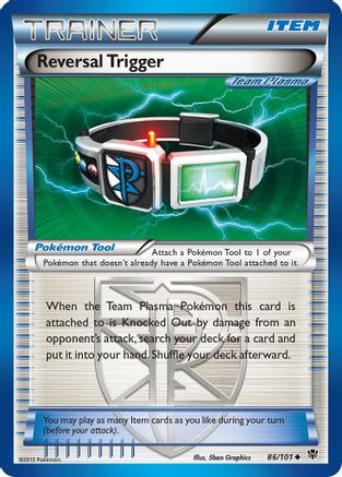 Reversal Trigger (86/101) [Black & White: Plasma Blast]