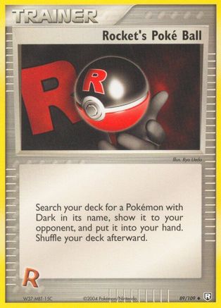 Rocket's Poke Ball 89/109 - [Team Rocket Returns]