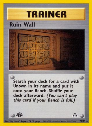 Ruin Wall 74/75 - [Neo Discovery] 1st Edition