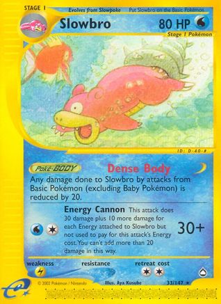 Slowbro/147 - [Aquapolis]