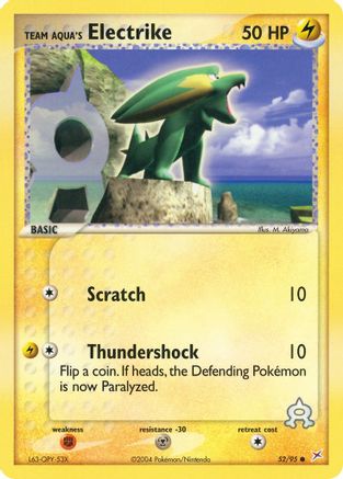 Team Aqua's Electrike - 52/95/95 - [Team Magma vs Team Aqua]
