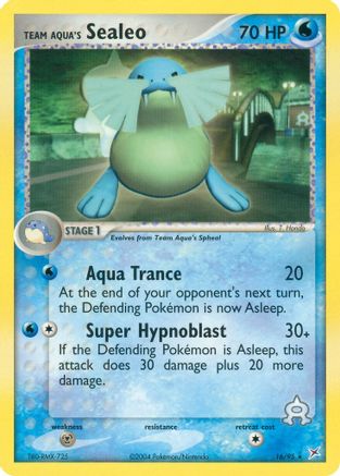 Team Aqua's Sealeo - 16/95/95 - [Team Magma vs Team Aqua]