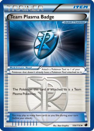 Team Plasma Badge (Team Plasma) 104/116 - [Plasma Freeze]
