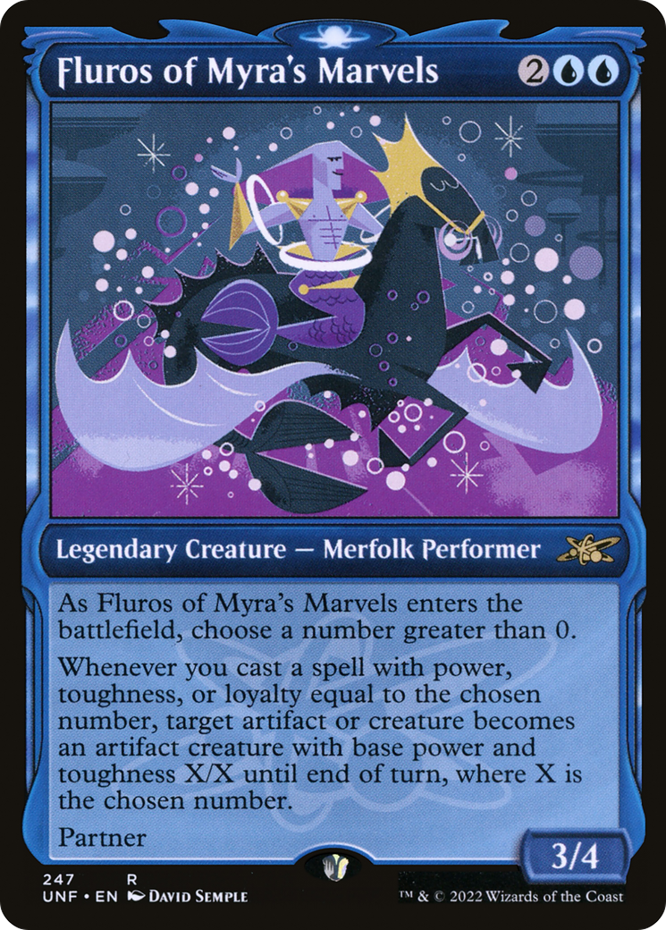 Fluros of Myra's Marvels (UNF-247) - [Unfinity]: (Showcase)