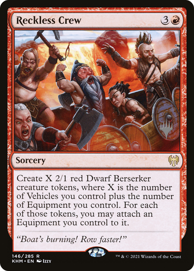 Reckless Crew (PPKHM-146) - [Kaldheim Promos]