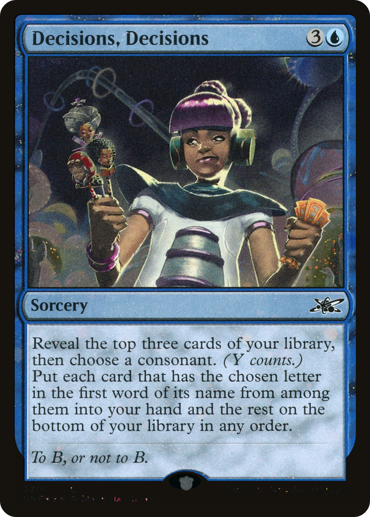 Decisions, Decisions (UNF-330) - [Unfinity] Foil