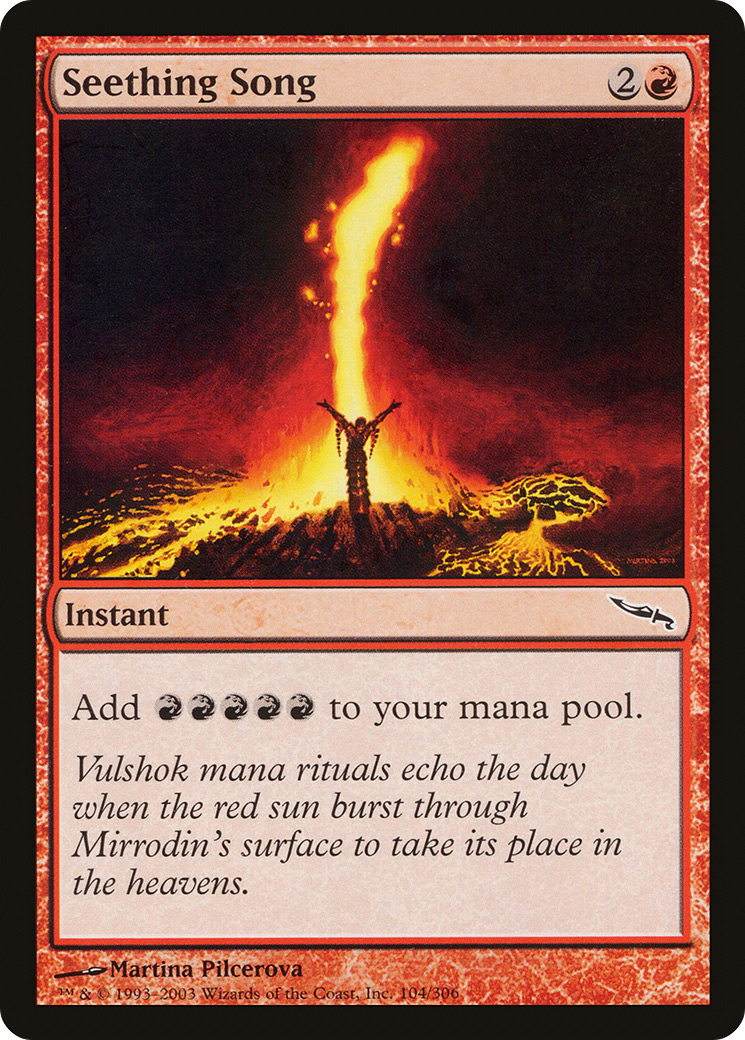 Seething Song (MRD-104) - [Mirrodin]