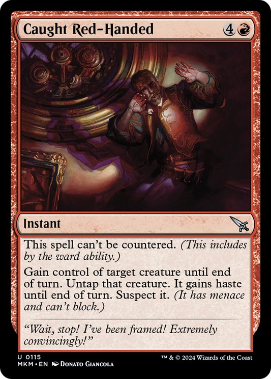 Caught Red-Handed (MKM-115) - [Murders at Karlov Manor]