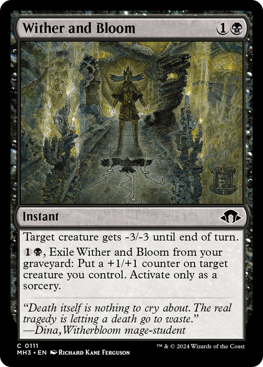Wither and Bloom (MH3-111) - [Modern Horizons 3]
