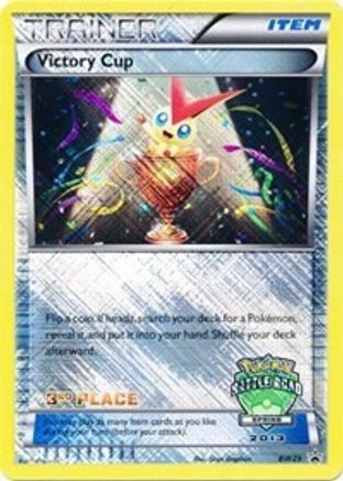 Victory Cup - BW29 (Battle Road Spring 2013) [3rd Place] - [Black and White Promos] Holofoil