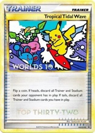 Tropical Tidal Wave (HGSS18) (Top 32) [HeartGold & SoulSilver: Black Star Promos]